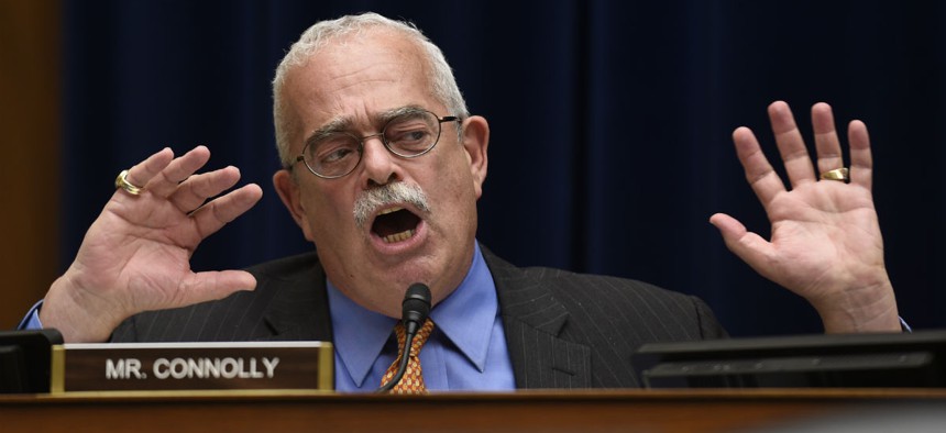 Rep. Gerry Connolly, D-Va., was one of the lawmakers who demanded answers. 