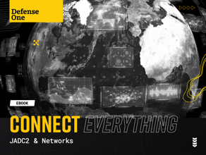 Connect Everything JADC2 & Networks