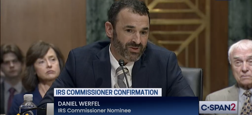  Danny Werfel, shown here testifying at his confirmation hearing on Feb. 15. He committed to addressing several issues, including public trust, audit disparities and tax return backlogs. 