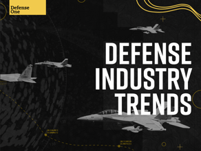 Defense Industry Trends