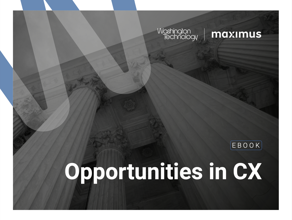 Opportunities in CX