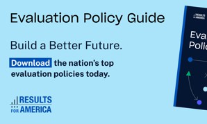 Results for America’s Evaluation Policy Guide 
