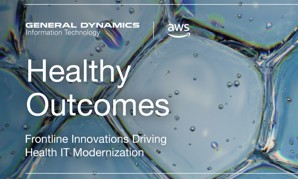 2025 GETV - GDIT - Healthy Outcomes: Frontline Innovations Driving Health IT Modernization