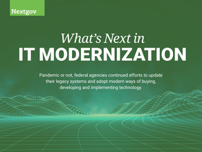 What's Next in IT Modernization