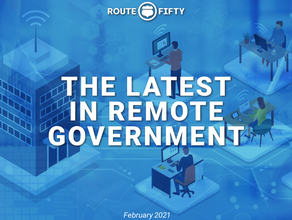 The Latest in Remote Government