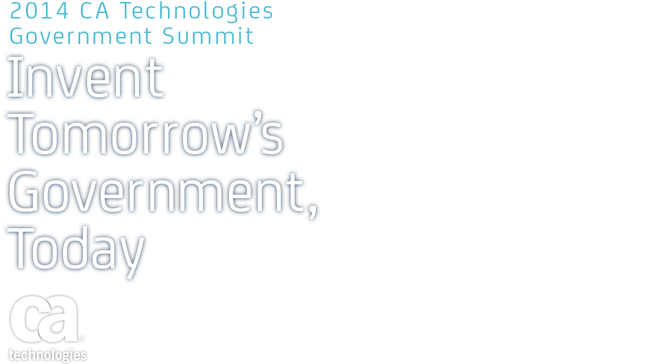 CA TECHNOLOGIES GOVERMENT FORUM